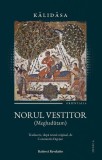 Norul vestitor Meghadutam Mica antologie poezie sanskrita Kalidasa Ratio et Revelatio