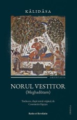 Norul vestitor (Meghadūtam) &amp; Mica antologie de poezie sanskrita
