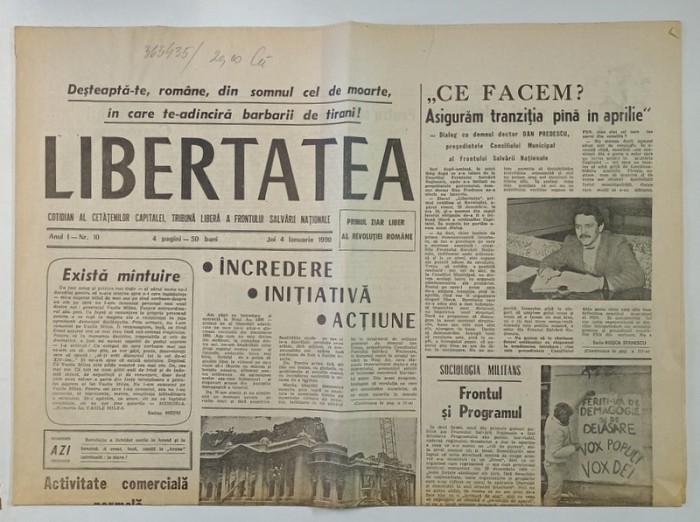 LIBERTATEA , COTIDIAN AL CETATENILOR CAPITALEI , TRIBUNA LIBERA A FRONTULUI SALVARII NATIONALE , 4 IANUARIE , 1990