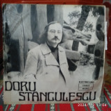 - Y - DORU STANCULESCU ( STARE EX ) VINIL 7 &quot;, Folk