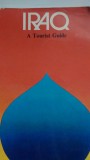 Iraq a tourist guide 1982 - in limba engleza