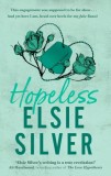 Hopeless : The perfect small-town romance from the Sunday Times bestselling author of Wild Love! - Editura SAS Gardners EU