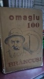 OMAGIU 100 BRANCUSI - CONSTANTIN BALEANU