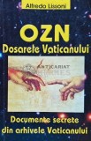 Cumpara ieftin OZN. Dosarele Vaticanului. Documente secrete din arhivele Vaticanului - 2005 - Alfredo Lissoni (H168)