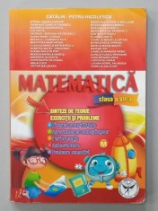 MATEMATICA , CLASA A VII -A SINTEZE DE TEORIE , EXERCITII SI PROBLEME de CATALIN - PETRU NICOLESCU , 2018