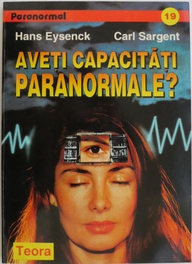 Aveti capacitati paranormale ?-Hans Eysenck teora