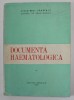 DOCUMENTA HAEMATOLOGICA , 1971, Carti anatomie