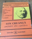 LITR29 Texte comentate - Ion Creanga - Amintiri din copilarie