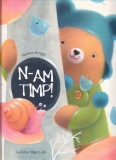 N-am timp! | Helena Kraljic, Didactica Publishing House