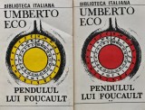 Pendulul lui Foucault (2 vol.) - Umberto Eco, Editura Pontica, brosata, stare buna, Biblioteca Italiana