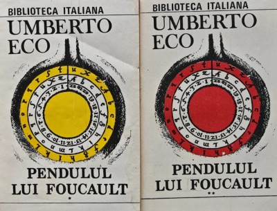 Pendulul lui Foucault (2 volume) - Umberto Eco (AJ7) foto