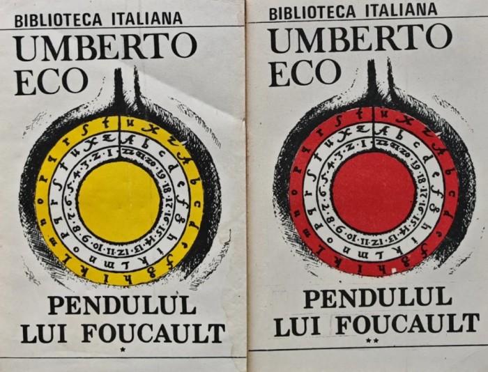Pendulul lui Foucault (2 volume) - Umberto Eco (AJ7)