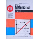 MATEMATICA. ALGEBRA. MANUAL PENTRU CLASA A VIII-A-I. CRACIUNEL, M. FIANU, L. GAIU, T. SPIRCU, N. GHICIU, L.-335513