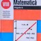 MATEMATICA. ALGEBRA. MANUAL PENTRU CLASA A VIII-A-I. CRACIUNEL, M. FIANU, L. GAIU, T. SPIRCU, N. GHICIU, L.-257304