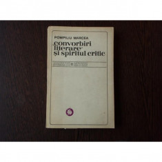 Convorbiri literare si spiritul critic , Pompiliu Marcea , 1972 foto