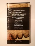 Rabi Iankl ben Shlomo - Ben Elohim - Fiul lui Dumnezeu &icirc;n manuscrise antice ebraice uitate (puțin uzată, vezi descriere)