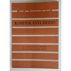 KOSZTOLANYI DEZSO , COLECTIA ' CELE MAI FRUMOASE POEZII ' , NR. 154 , 1976 , desen de BALOGH LAJOS