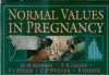 Normal values in pregnancy M. M. Ramsay carte pagini 140 literatura straina