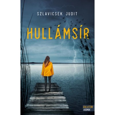 Hull&amp;aacute;ms&amp;iacute;r - Szlavicsek Judit foto
