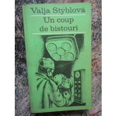 Valja Styblova - Un coup de bistouri - IN LIMBA FRANCEZA
