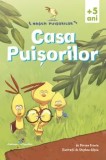 Casa puisorilor/Doreen Cronin, Galaxia Copiilor