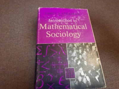 INTRODUCTION TO MATHEMATICAL SOCIOLOGY JAMES S COLEMAN foto