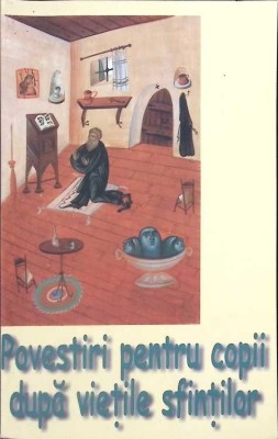 POVESTIRI PENTRU COPII DUPA VIETILE SFINTILOR-S.T. BUSUIOC-263966 foto