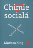 Chimie socială. Decodarea tiparelor legăturilor umane