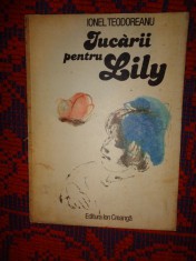 Jucarii pentru Lily - Ionel Teodoreanu / carte ilustrata pentru copii / poezii / PREDARE PERSONALA BUCURESTI