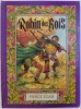 ROBIN DES BOIS par PIERCE EGAN , illustrations IACOB DEZIDERIU , 1985 * EDITIE CARTONATA