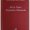 HIC ET NUNC , ALEXANDRU ATHANASIU , 65 DE ANI DE VIATA , editata de CLAUDIA - ANA MOARCAS si LUMINITA DIMA , 2020