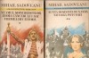 Romane Istorice I-II, Mihail Sadoveanu, vol. I+II, Editura Cartea Romaneasca, 1980, Beletristica, Romana, Coperta Brosata