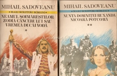 Romane Istorice I, II - Mihail Sadoveanu foto