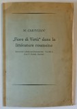 DEDICATIA LUI N. CARTOJAN pe VOLUMUL SAU &#039; FIORE DI VIRTU &#039; DANS LA LITTERATURE ROUMAINE , SFARISTUL SEC. XIX