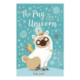 Pug Who Wanted to Be a Unicorn