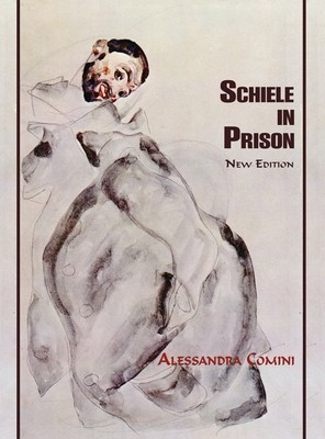 Schiele in Prison: New Edition foto