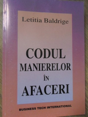 CODUL MANIERELOR IN AFACERI-LETITIA BALDRIGE foto