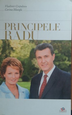 PRINCIPELE RADU - VLADIMIR CRETULESCU, CORINA MURAFA foto