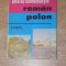 GHID DE CONVERSATIE ROMAN-POLON de ALEXANDRA BYTNEROWICZ , Bucuresti 1991