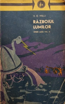 H. G. Wells - Razboiul lumilor - Opere alese, vol. II (Editia: 1963) foto