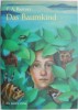 Das Baumkind - T.A. Barron, Carte in Germana, Fantasy