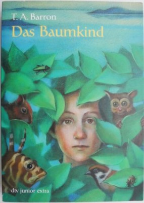 Das Baumkind &amp;ndash; T. A. Barron foto