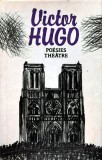 Cumpara ieftin Poesies theatre - 1986 - Victor Hugo (L372)