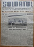 Cumpara ieftin Soldatul, foaie de lamuriri si informatii pentru ostasi, 15.08.1942, Antonescu
