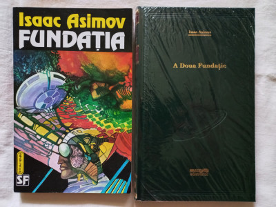 ISAAC ASIMOV - FUNDATIA + A DOUA FUNDATIE foto