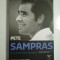 IN MINTEA UNUI CAMPION - PETE SAMPRAS
