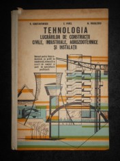 R. Constantinescu - Tehnologia lucrarilor de constructii civile, industriale... foto