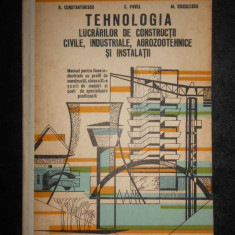 R. Constantinescu - Tehnologia lucrarilor de constructii civile, industriale...