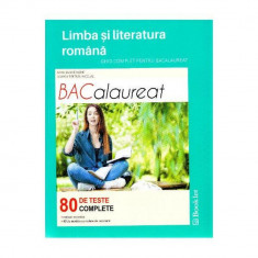 Bacalaureat limba si literatura romana. Ghid complet 80 de teste foto