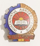 INSIGNA INVATAMANTUL AGROZOOTEHNIC LECTOR FRUNTAS INVATAMANT AGRICULTURA ZOOTEHNIE ( CITITI DESCRIEREA )